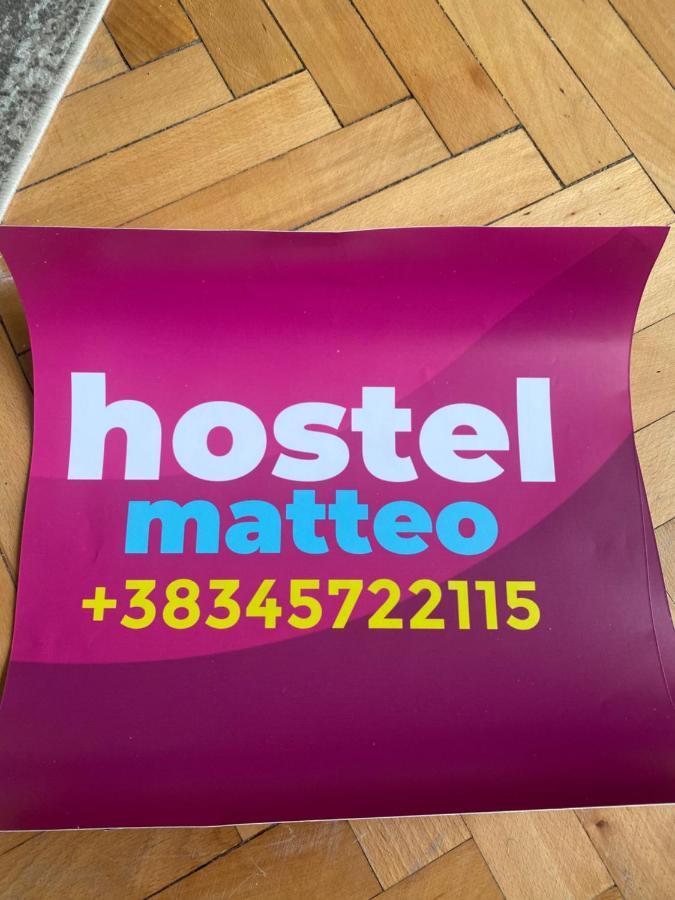 Hostel Matteo Πρίστινα Εξωτερικό φωτογραφία