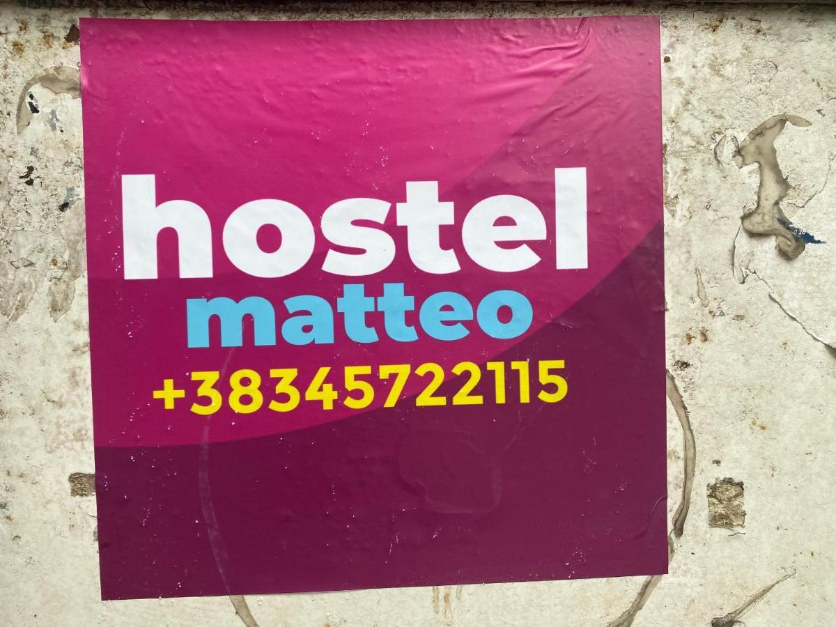 Hostel Matteo Πρίστινα Εξωτερικό φωτογραφία